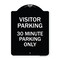 Signmission Visitor Parking Visitor Parking 30 Minute Parking Heavy-Gauge Alum Sign, 24" x 18", BW-1824-22727 A-DES-BW-1824-22727 - alternate 1